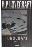 Horror, fantastyka grozy - Ukochani zmarli Tom 6 - miniaturka - grafika 1