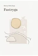 Poezja - Fastryga - Bożena Boba-Dyga - miniaturka - grafika 1