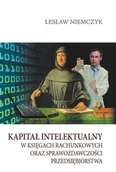 Biznes - Kapitał intelektualny w księgach rachunkowych oraz sprawozdawczości przedsiębiorstwa - miniaturka - grafika 1