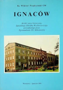 Ignaców - Felietony i reportaże - miniaturka - grafika 1