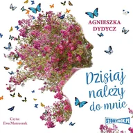 Audiobooki - literatura piękna - Dzisiaj należy do mnie - miniaturka - grafika 1