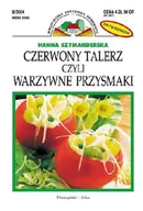 Książki kucharskie - Czerwony talerz, czyli warzywne przysmaki - miniaturka - grafika 1