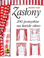 Poradniki hobbystyczne - Zasłony 200 pomysłów na każde okno - miniaturka - grafika 1