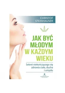 Jak być młodym w każdym wieku - Rozwój osobisty - miniaturka - grafika 3