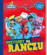 Powieści i opowiadania - Dino Ranch. Przygody na Dino Ranczu - miniaturka - grafika 1