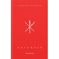 Publicystyka - November Jakub Woynarowski - miniaturka - grafika 1