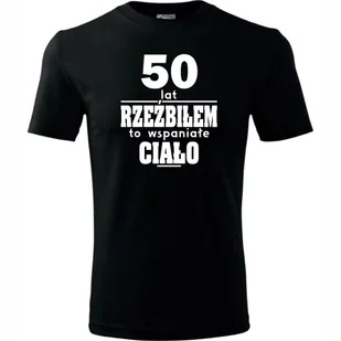 Męska Koszulka z Nadrukiem 50 lat rzeźbiłem to wspaniałe ciało na Prezent czarny L - Koszulki męskie - miniaturka - grafika 1