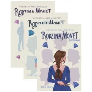 Pakiet Rodzina Monet. Tomy 1-2: Skarb, Królewna. Część 1, Królewna. Część 2 - Literatura obyczajowa Pakiet Rodzina Monet. Tomy 1-2: Skarb, Królewna. Część 1, Królewna. Część 2 - Literatura obyczajowa - miniaturka - grafika 1