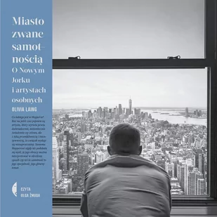 Miasto zwane samotnością. O Nowym Jorku i artystach osobnych - Audiobooki - literatura faktu - miniaturka - grafika 1