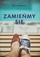 Literatura przygodowa - Dygresje Zamieńmy się Ewa Giurkowicz - miniaturka - grafika 1