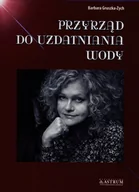 Poezja - Astrum Przyrząd do uzdatniania wody - Barbara Gruszka-Zych - miniaturka - grafika 1