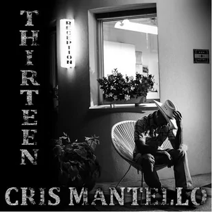 Cris Mantello - Thirteen - Country - miniaturka - grafika 1