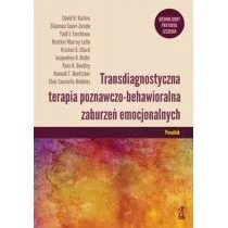 GWP Gdańskie Wydawnictwo Psychologiczne Transdiagnostyczna terapia poznawczo-behawioralna zaburzeń emocjonalnych. Poradnik Cassiello-Robbins Clair - Psychologia - miniaturka - grafika 2