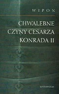 Biografie i autobiografie - Chwalebne Czyny Cesarza Konrada II - miniaturka - grafika 1