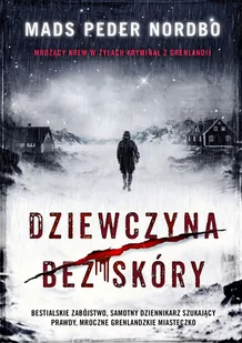 Dziewczyna bez skóry - Kryminały - miniaturka - grafika 1