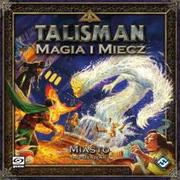 Galakta Talisman: Magia i Miecz - Miasto