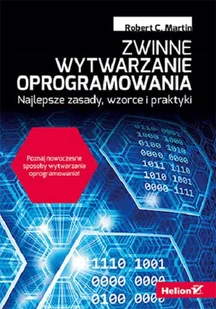 Zwinne wytwarzanie oprogramowania. Najlepsze zasady, wzorce i praktyki - Systemy operacyjne i oprogramowanie - miniaturka - grafika 1