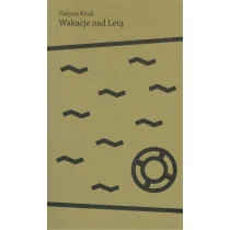 Wakacje nad Letą Hałyna Kruk - Poezja - miniaturka - grafika 1