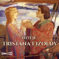 Audiobooki - literatura piękna - Dzieje Tristana i Izoldy - miniaturka - grafika 1