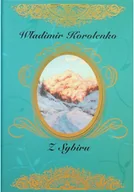 Felietony i reportaże - Z Sybiru - miniaturka - grafika 1