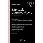 Książki medyczne - Szpiczak plazmocytowy i inne gammopatie. W gabinecie lekarza specjalisty. Hematologia - miniaturka - grafika 1
