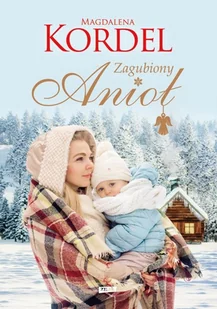 Zagubiony Anioł - Literatura obyczajowa - miniaturka - grafika 2