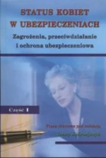 Status kobiet w ubezpieczeniach Część 1 - Finanse, księgowość, bankowość - miniaturka - grafika 1