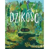 Powieści i opowiadania - Dzikość - miniaturka - grafika 1