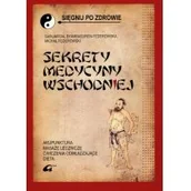 Książki medyczne - Sekrety medycyny wschodniej - miniaturka - grafika 1