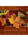 Baśnie, bajki, legendy - GWP Gdańskie Wydawnictwo Psychologiczne Leo Buscaglia Jesień liścia Jasia - miniaturka - grafika 1