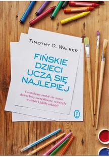 Literackie Fińskie dzieci uczą się najlepiej - Publicystyka - miniaturka - grafika 2