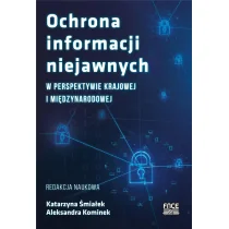 Fundacja na rzecz Czystej Energii Ochrona informacji niejawnych w perspektywie.. - Katarzyna Śmiałek, Aleksandra Kominek - Polityka i politologia - miniaturka - grafika 1