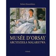 Książki o kulturze i sztuce - Musee Dorsay Arcydzieła Malarstwa Robert Rosenblum - miniaturka - grafika 1