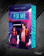 Romanse - Fix Me - Natalia K. Palonek - miniaturka - grafika 1