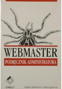 Webmaster Podręcznik administratora - Systemy operacyjne i oprogramowanie - miniaturka - grafika 1