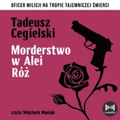 Audiobooki - kryminał, sensacja, thriller - Morderstwo w Alei Róż - miniaturka - grafika 1
