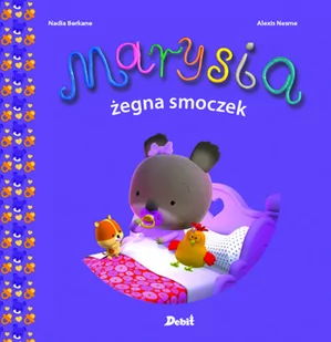 Marysia żegna smoczek Nowa - Rolnictwo i przemysł - miniaturka - grafika 1