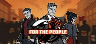 For the People (PC) klucz Steam - Gry PC Cyfrowe - miniaturka - grafika 1