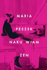 Naku*wiam zen - Biografie i autobiografie - miniaturka - grafika 1