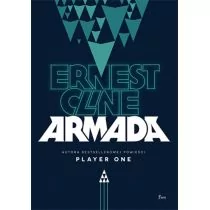 Feeria Ernest Cline Armada - Fantasy Feeria Ernest Cline Armada - Fantasy - miniaturka - grafika 2