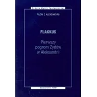 Historia świata - WAM Filon z Aleksandrii Flakkus. Pierwszy pogrom Żydów w Aleksandrii - miniaturka - grafika 1