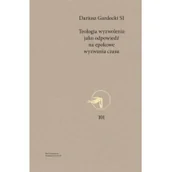 Religia i religioznawstwo - Dariusz Gardocki SJ Teologia wyzwolenia jako odpowiedź na epokowe wyzwania czasu - miniaturka - grafika 1