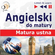 Audiobooki do nauki języków - Angielski do matury. Matura ustna - Poziom podstawowy - miniaturka - grafika 1