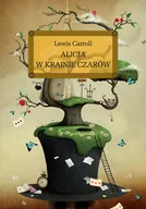 Lektury szkoła podstawowa - Greg Alicja w Krainie Czarów Lewis Carroll - miniaturka - grafika 1