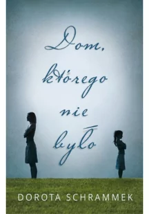 Szara Godzina Dom którego nie było - Powieści - miniaturka - grafika 2