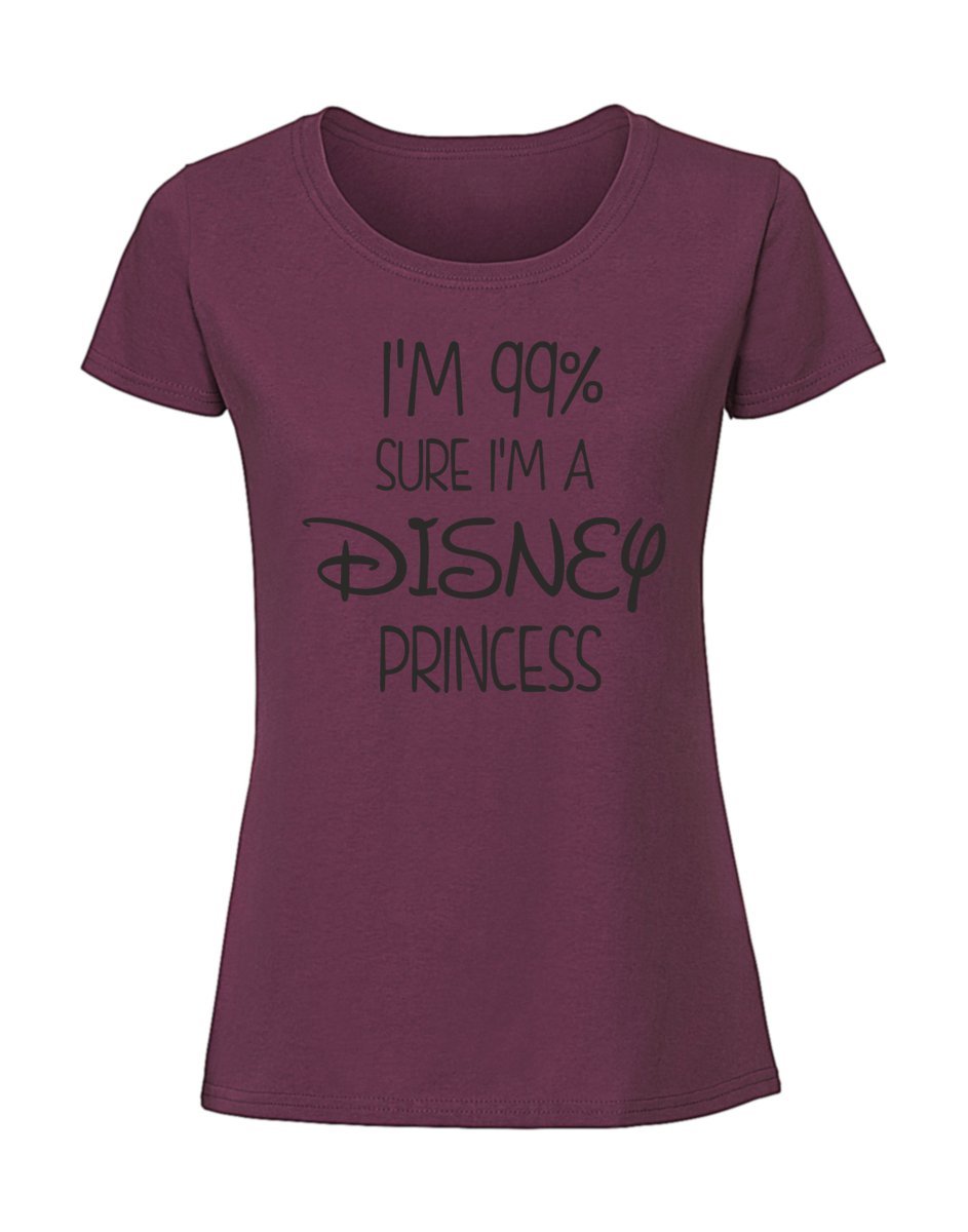 Damska koszulka z nadrukiem - I AM IN 99 SURE I AM DISNEY PRINCESS Burgundowy XL