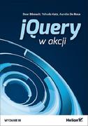 Książki o programowaniu - Helion jQuery w akcji - Bear Bibeault, Yehuda Katz, Aurelio De Rosa - miniaturka - grafika 1