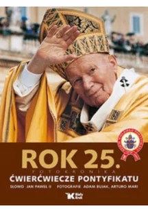 Biały Kruk  Rok 25 Ćwierćwiecze pontyfikatu - Albumy - historia - miniaturka - grafika 2