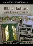 Religia i religioznawstwo - Biblia i kultura - ks. Tomasz Jelonek - oprawa miękka - miniaturka - grafika 1