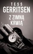 Kryminały - Z zimną krwią Tess Gerritsen - miniaturka - grafika 1